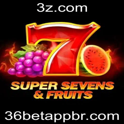 Descubra o Emocionante Mundo do Jogo 7SuperSevensFruits na Plataforma 36bet App